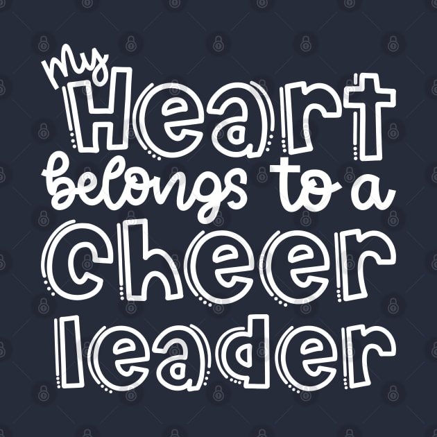 My Heart Belongs To A Cheerleader Mom Cute by GlimmerDesigns