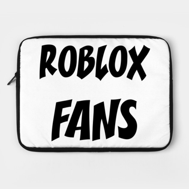 Roblox Fans Roblox Laptop Case Teepublic - roblox roblox laptop case teepublic