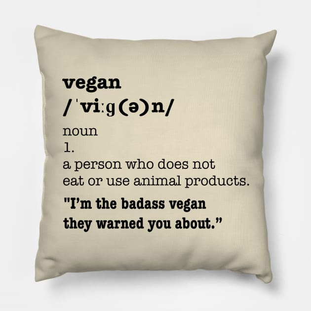 Vegan Definition Pillow by AnimalRightsApparel