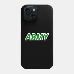 Army T-Shirt Phone Case