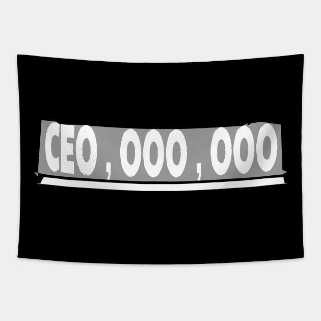 CEO,000,000 9 Digit Rich Salary Entrepreneur Tapestry by theperfectpresents