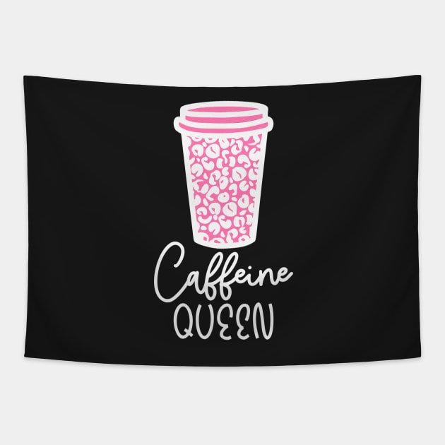 Caffeine Queen Design Tapestry by OTM Sports & Graphics