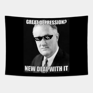 Funny FDR Great Depression Deal With It History Meme Tapestry