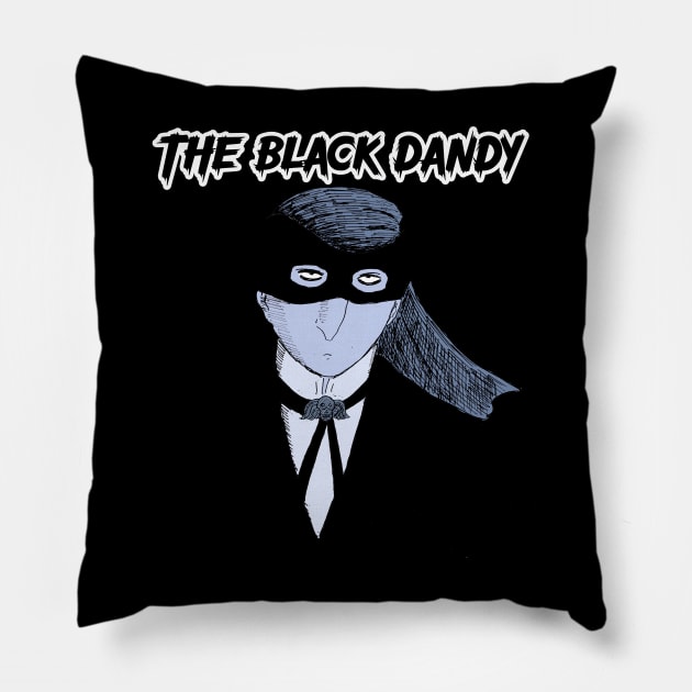 The Black Dandy Strikes! Pillow by Bret M. Herholz