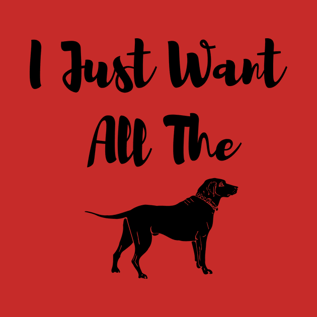 I Just Want All The Dogs Gift Christmas by merysam