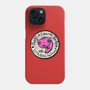 Build a Cleanse Baby (Pink) Phone Case