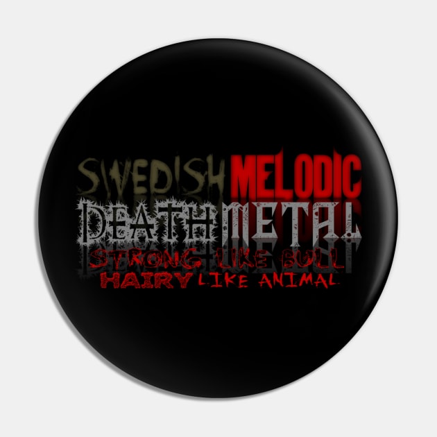 SWEDISH MELODIC DEATH METAL Pin by DEATHCORECLOTHING