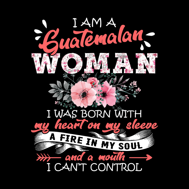 Guatemalan Woman I Was Born With My Heart on My Sleeve Floral Guatemala Flowers Graphic by Kens Shop