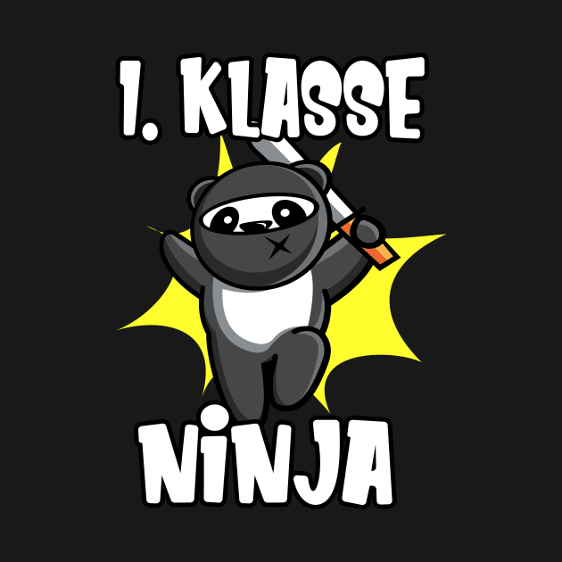 1. Klasse Ninja Panda Kinder Einschulung by Foxxy Merch