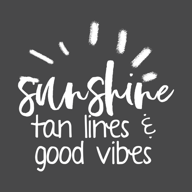 Sunshine, Tan Lines & Good Vibes by WhyStillSingle