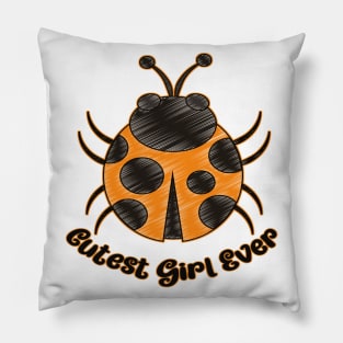 Cutes Girl Ever - Cute Ladybug Pillow