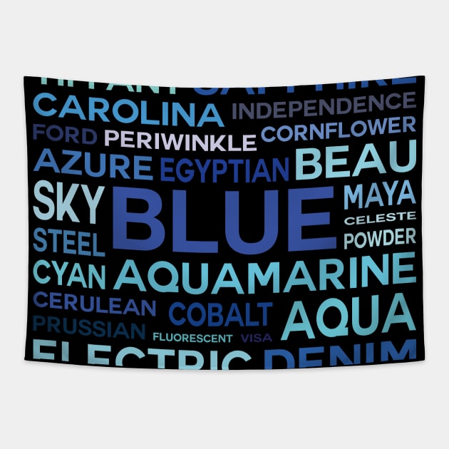 Word Cloud - Shades of Blue (Black Background) Tapestry by inotyler