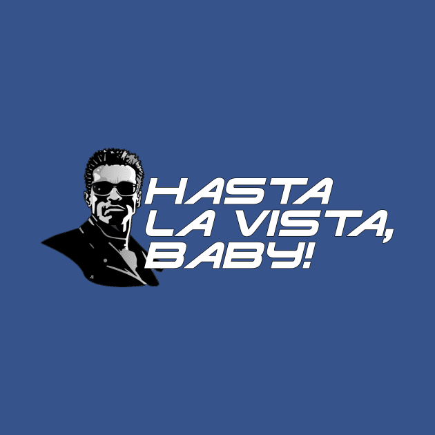 Hasta La Vista Baby! by GupShup