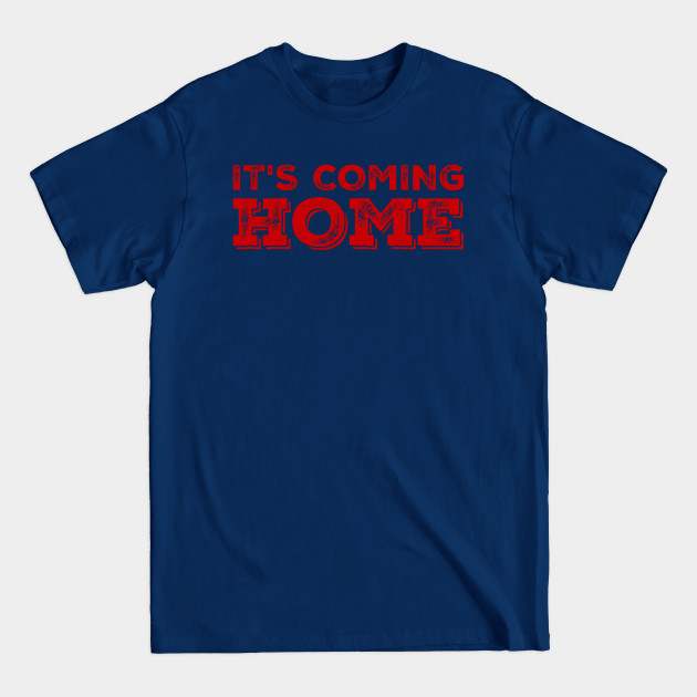 Discover It's Coming Home - Its Coming Home England Football - T-Shirt