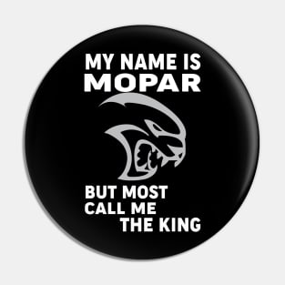 My name Is Mopar Pin