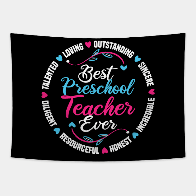 Best Preschool Teacher Ever Tapestry by White Martian