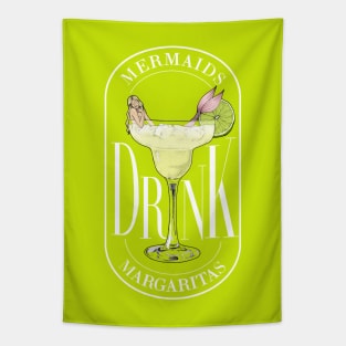 Mermaids Drink Margaritas Tapestry