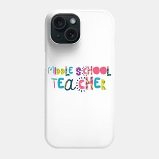 Cute Middle School Teacher Gift Idea Back to School Phone Case