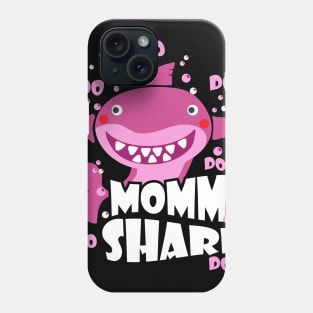 Mommy Shark DOO DOO DOO T-Shirt Mother's Day Gift Phone Case