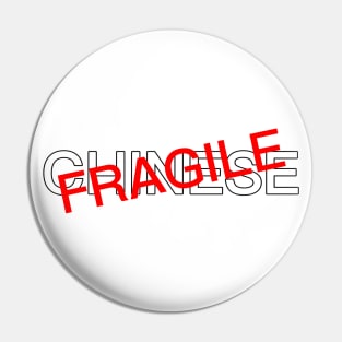 Fragile Warning Pin
