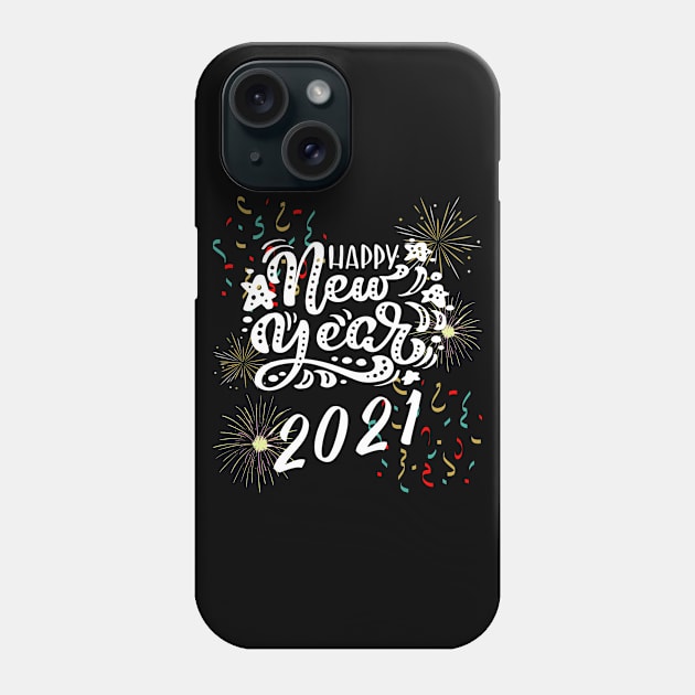 Happy New Year 2021 Phone Case by MIRO-07