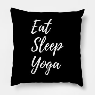 Eat Sleep Yoga Pillow