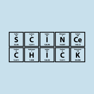 Science Chick T-Shirt