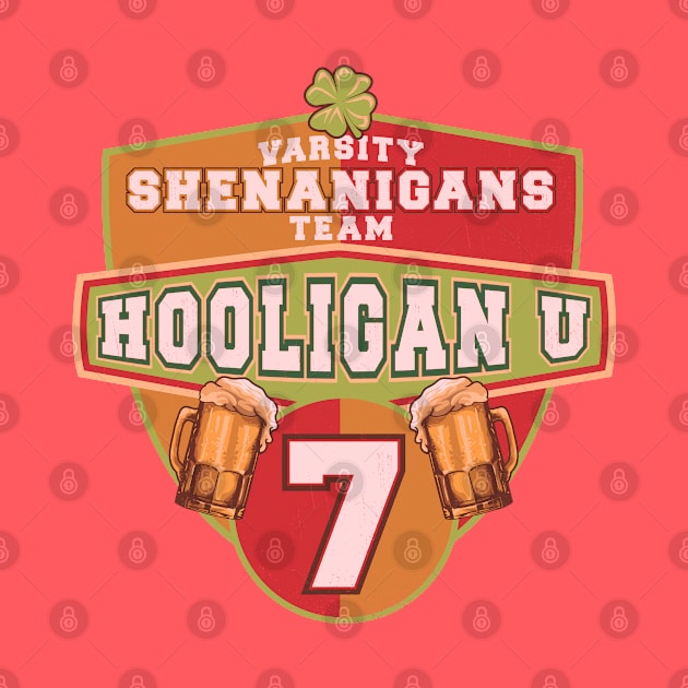 Hooligans University Varsity Shenanigans Team Lucky 7 Shamrock by SeaLAD