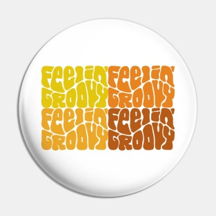 Feelin' Groovy Colorful Word Art Pin