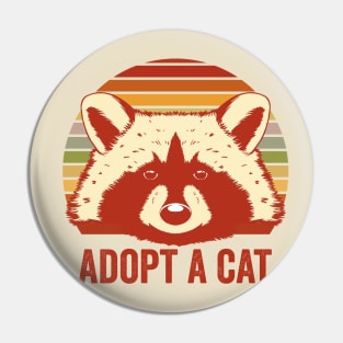 Adopt A Cat Cute Raccoon Pin