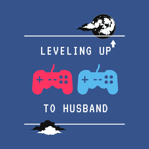 leveling up to husband by QUENSLEY SHOP