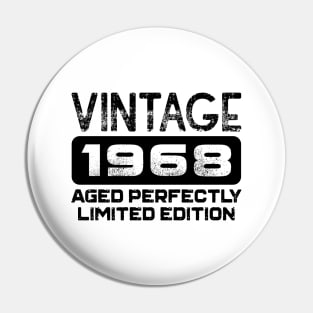 Birthday Gift Vintage 1968 Aged Perfectly Pin