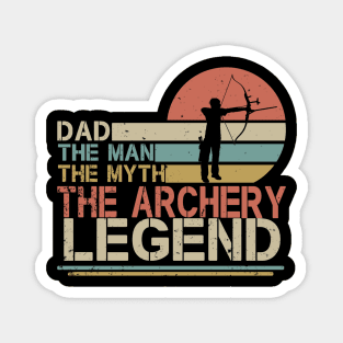 Dad The Man The Myth The Archery Legend Men Vintage Archery Dad, Father's Day Gift for Archer, Bow Hunting Magnet