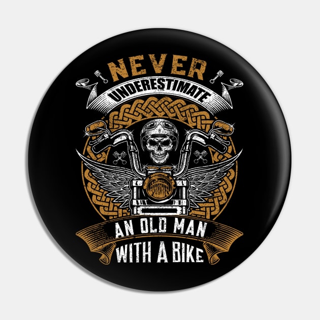 Never underestimate an old man with a bike Pin by Lomitasu