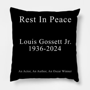 Rest In Peace Louis Gossett Jr Pillow