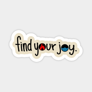 Find Your Joy Magnet