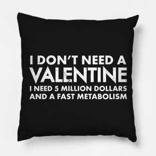 Funny Valentine's Day Shirts for People Who Love / Hate Original Valentine Gifts Pillow