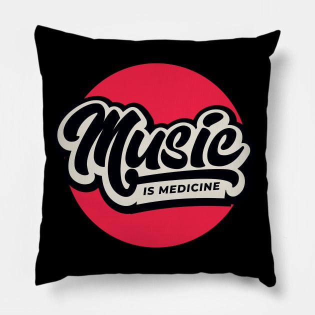 Music is Medicine Pillow by TambuStore