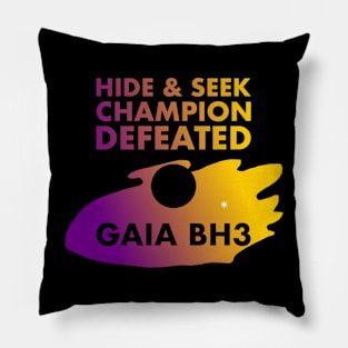 Hide and Seek Champion Defeated GAIA BH3 Pillow