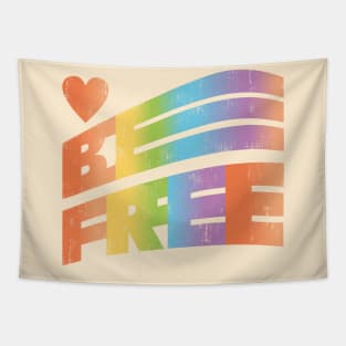 Be Free (Pride Rainbow) Tapestry