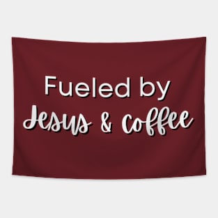 Fueled By Jesus and Coffee Tapestry