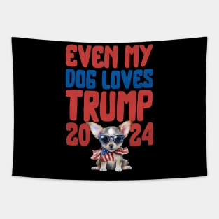 Even My Dog Loves Trump 2024 Tapestry