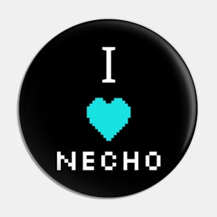 I love Necho. Pin
