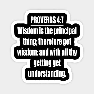 Proverbs 4:7 King James Version Bible Verse Magnet