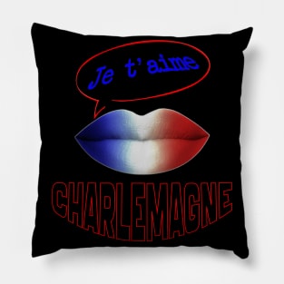 FRENCH KISS JE T'AIME CHARLEMAGNE Pillow