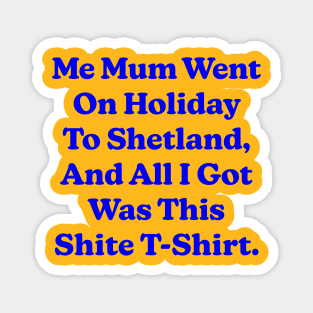 Shetland Magnet