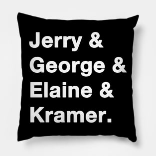 Seinfeld Names white Pillow