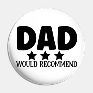 DAD would recommend Pin