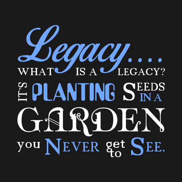 Hamilton Musical Quote.Legacy. - Alexander Hamilton - T ...