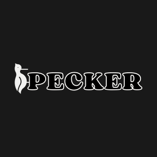 Pecker T-Shirt